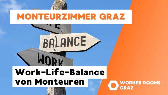 Work-Life-Balance von Monteuren_ger